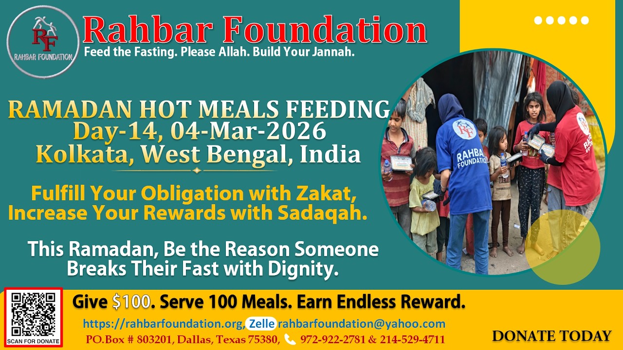 RAMADAN HOT MEALS FEEDING 2026, Day 14, 04 Mar 2026, Kolkata, West Bengal, India