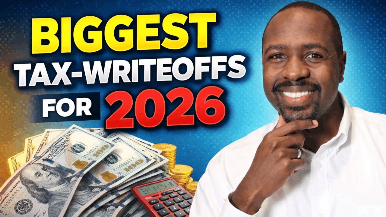 7 Tax Write-Offs in 2026 That Can Save You THOUSANDS (New Rules Explained)