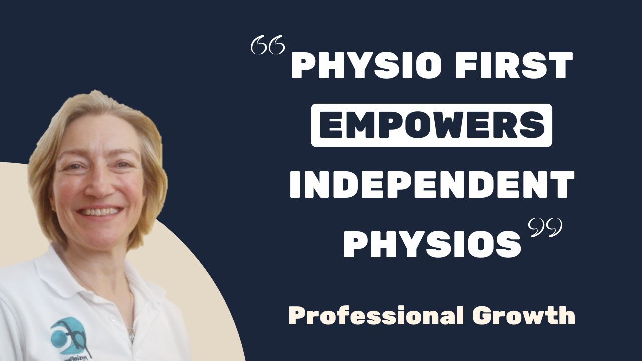 Physio First Empowers Independent Physios