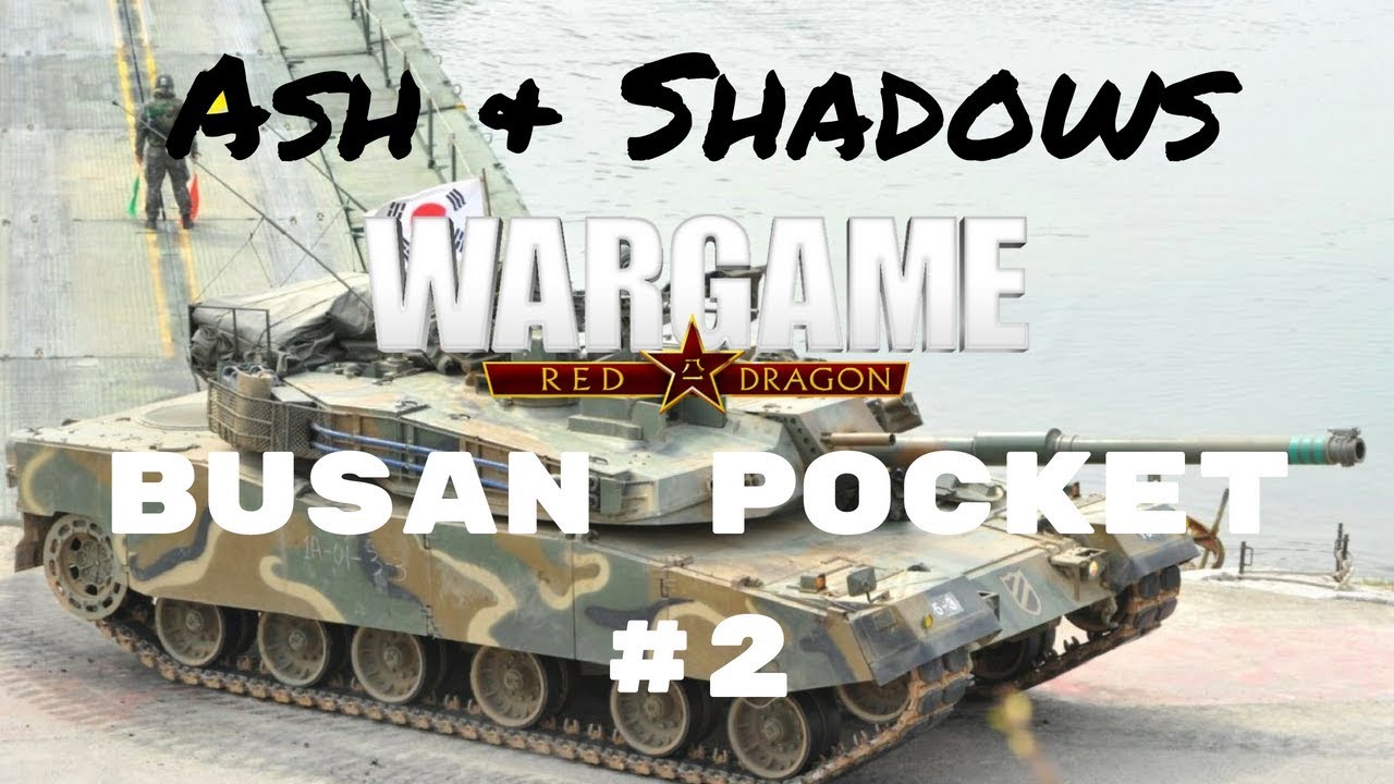 Wargame Red Dragon - Ash & Shadows - Busan Pocket #2