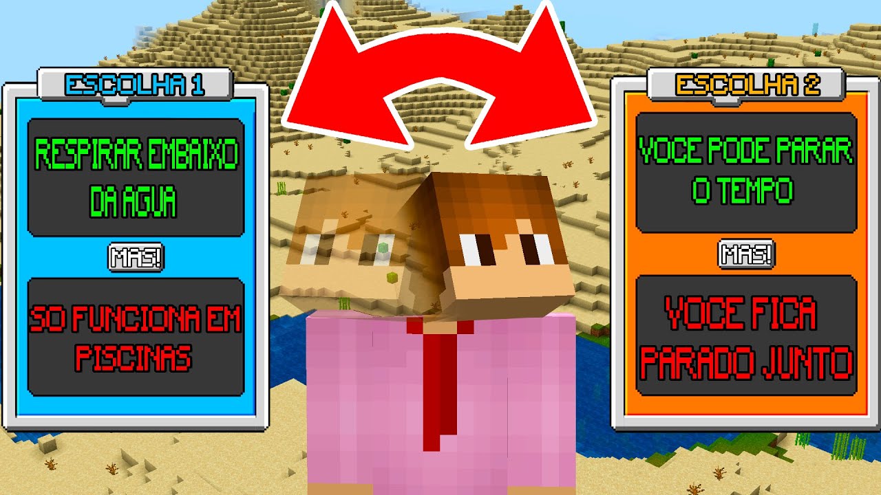 eu adicionei ESCOLHAS no MINECRAFT (quebrou o jogo...)