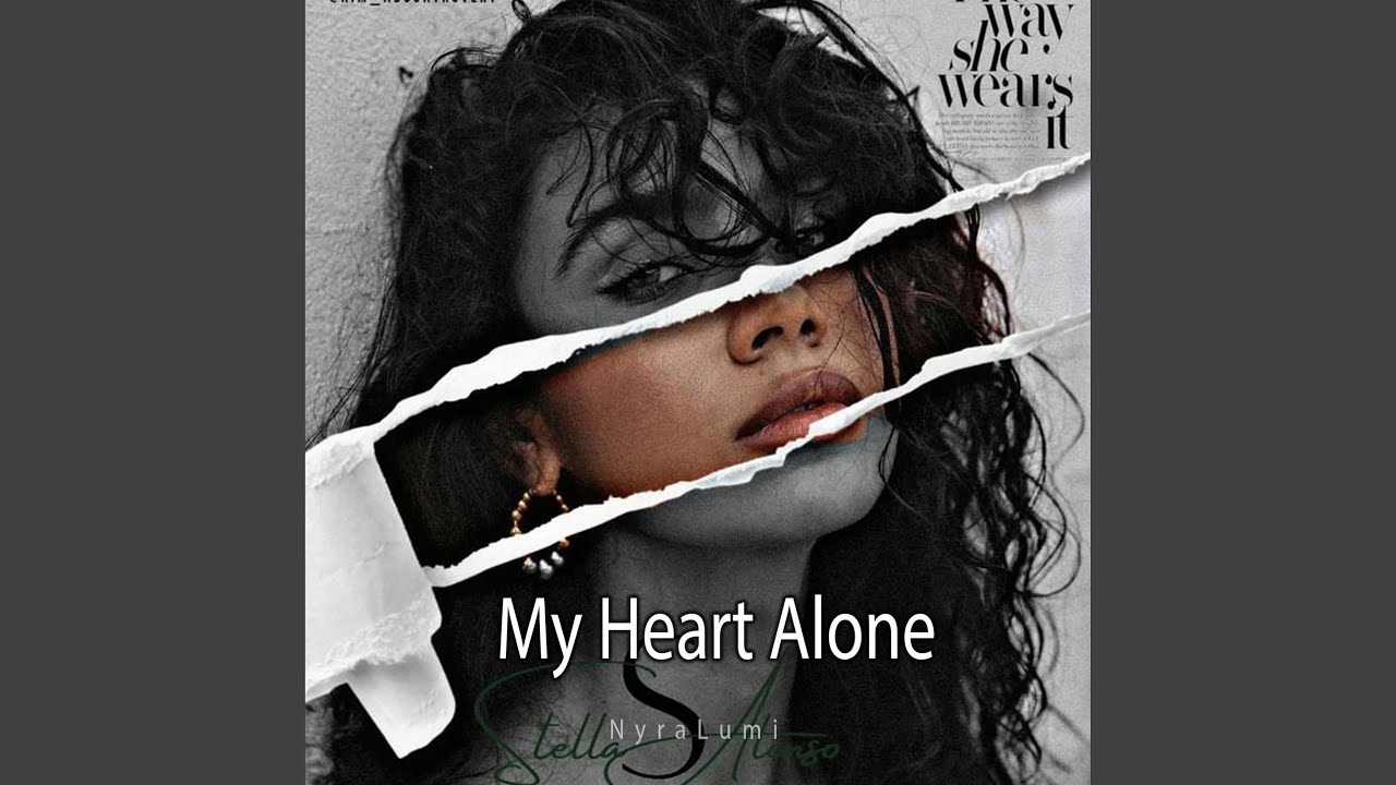 My Heart Alone