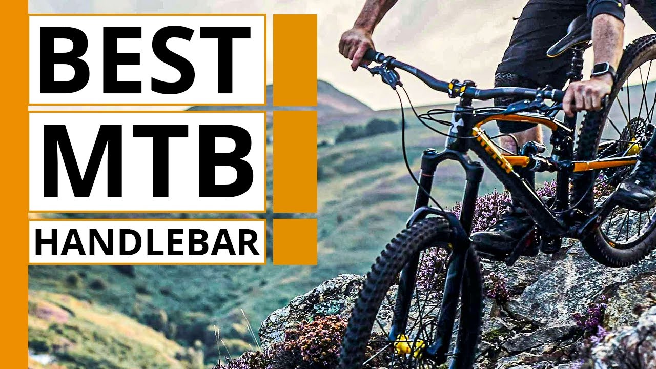 7 Best Handlebars for Mountain Bike