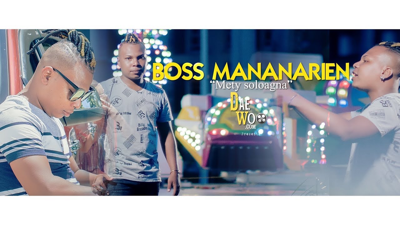Boss Mananarien - Mety soloagna (clip officiel)  ♫ Befiana Music ♫