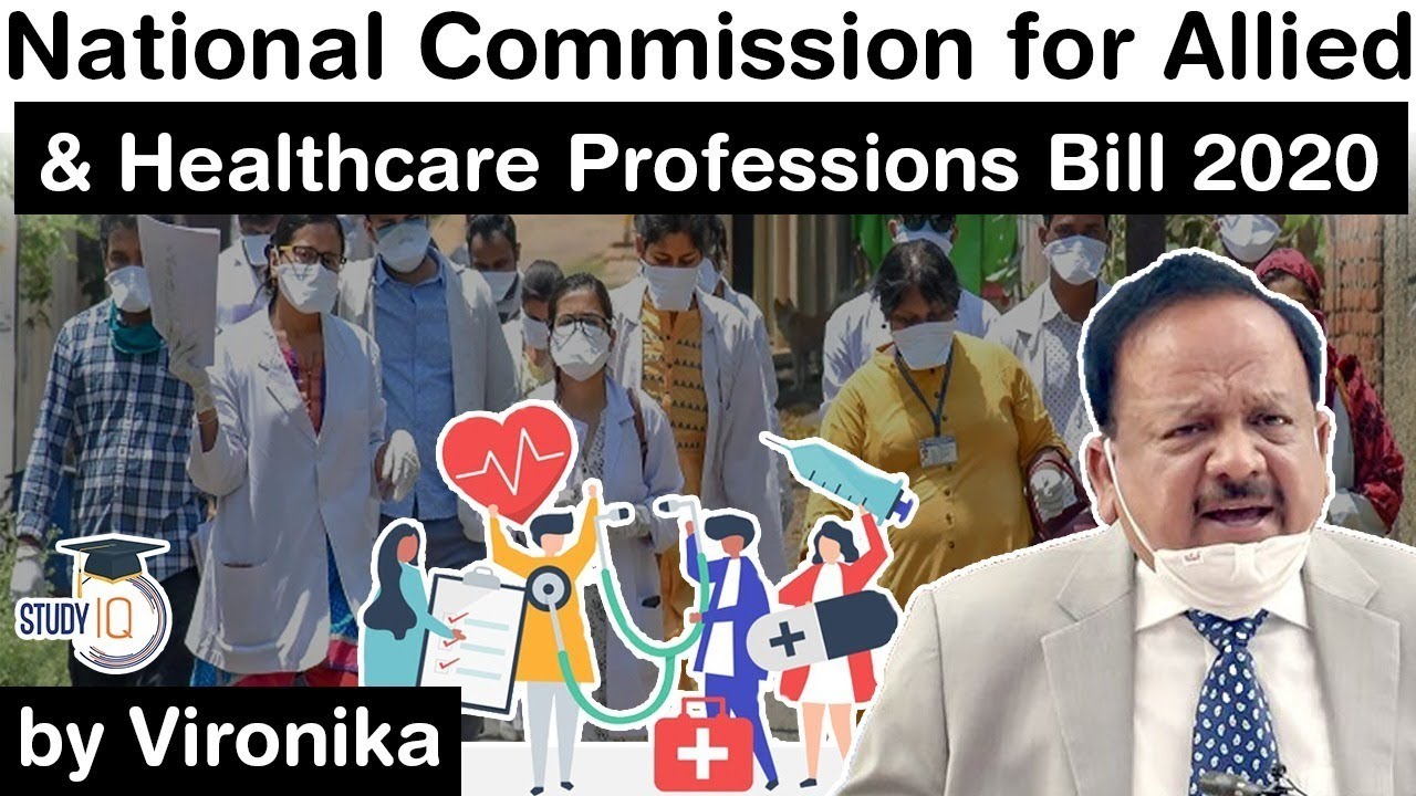 National Commission for Allied and Healthcare Professions Bill 2020 - Game changer for health sector