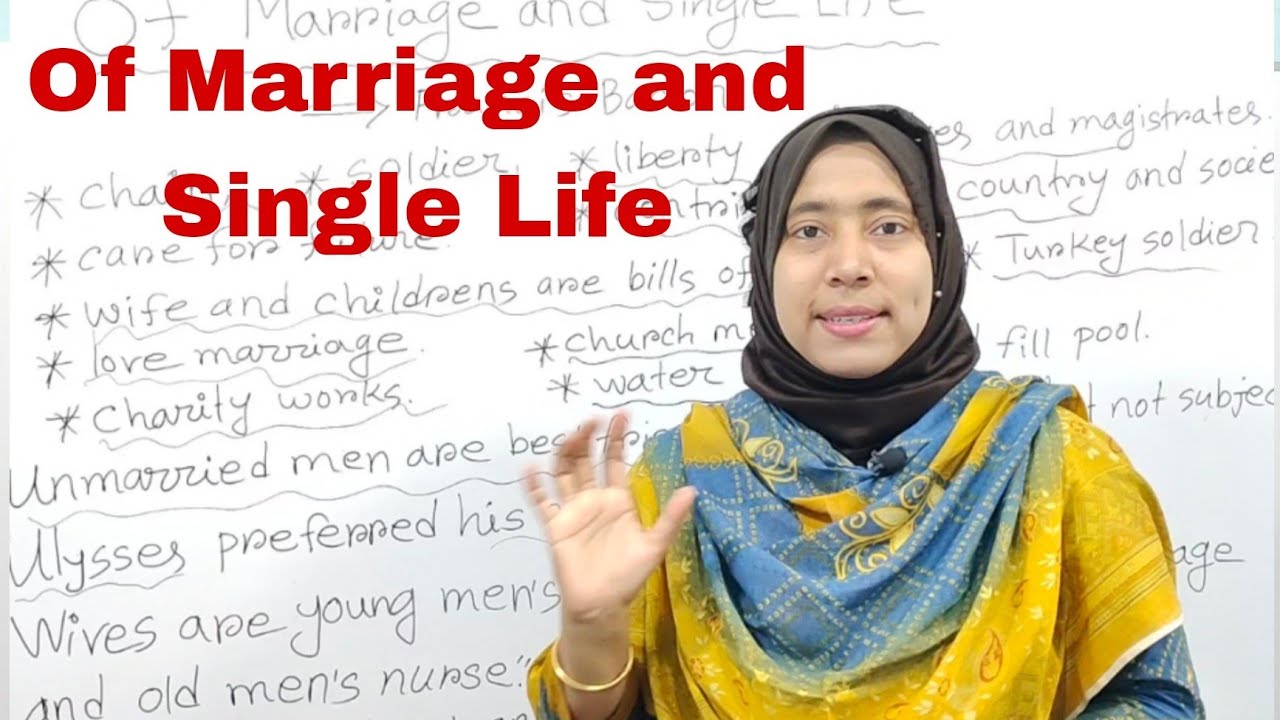 Of Marriage and Single Life by Francis Bacon | Summary and Analysis | বাংলা লেকচার |
