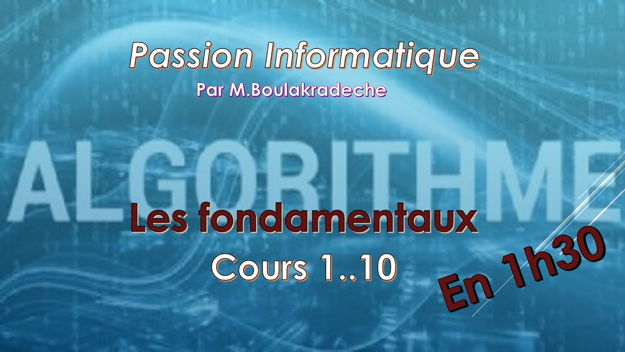 Exploration Complète des Algorithmes de Base : De la Théorie à la Pratique