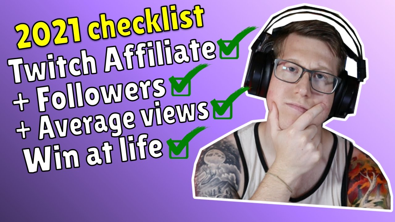 How to get Twitch Affiliate, GROW your stream and increase viewers in 2021