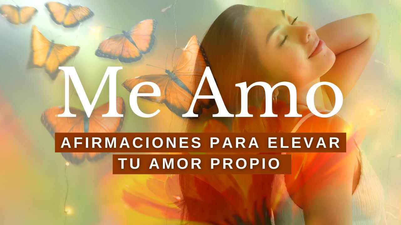 Afirmaciones PODEROSAS (10 MIN) para elevar tu AMOR PROPIO ❤️ [Esc&uacute;chalo por 21 d&iacute;as]