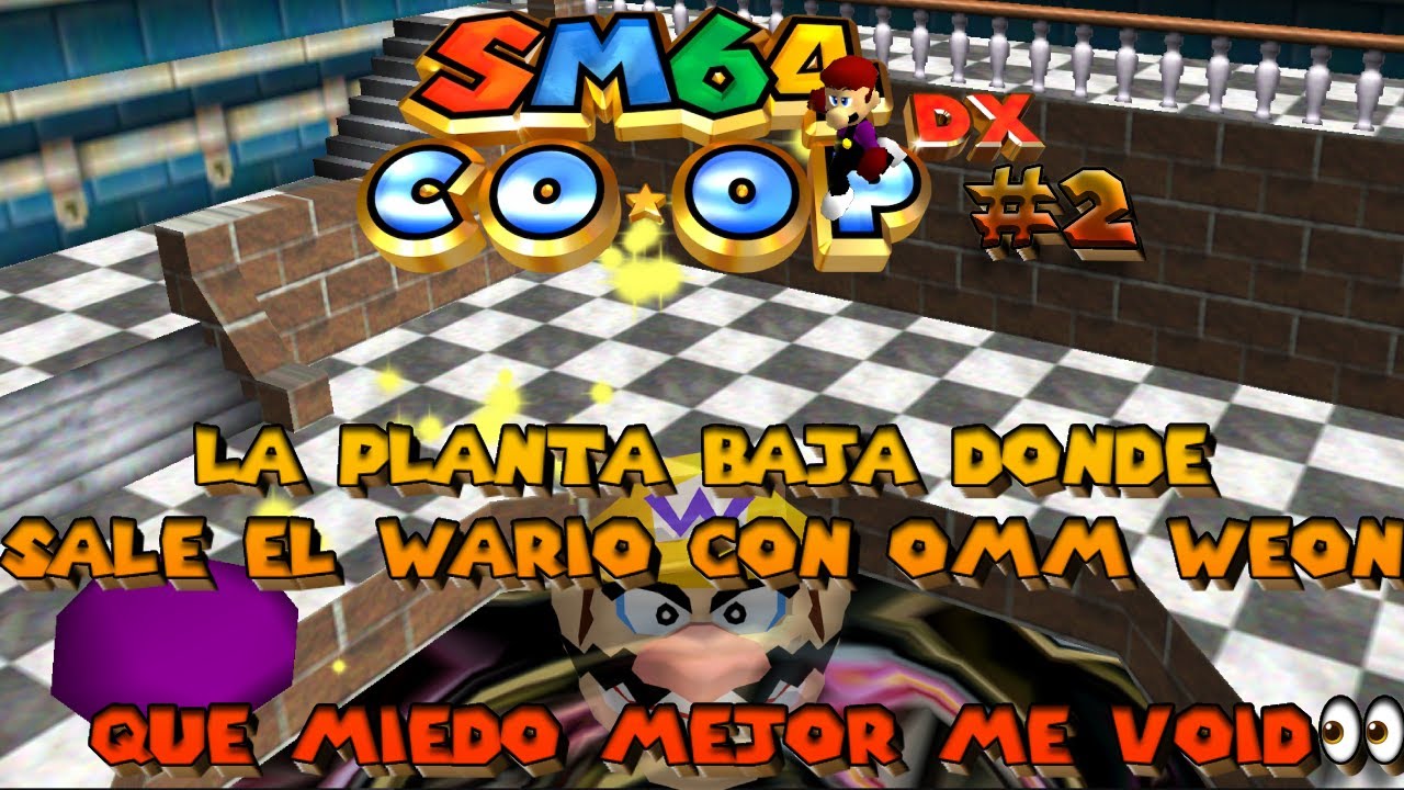 La wea con los titulos WARIO 😱OMM Rebirth -SM64 EX COOP DX | Herson TCV