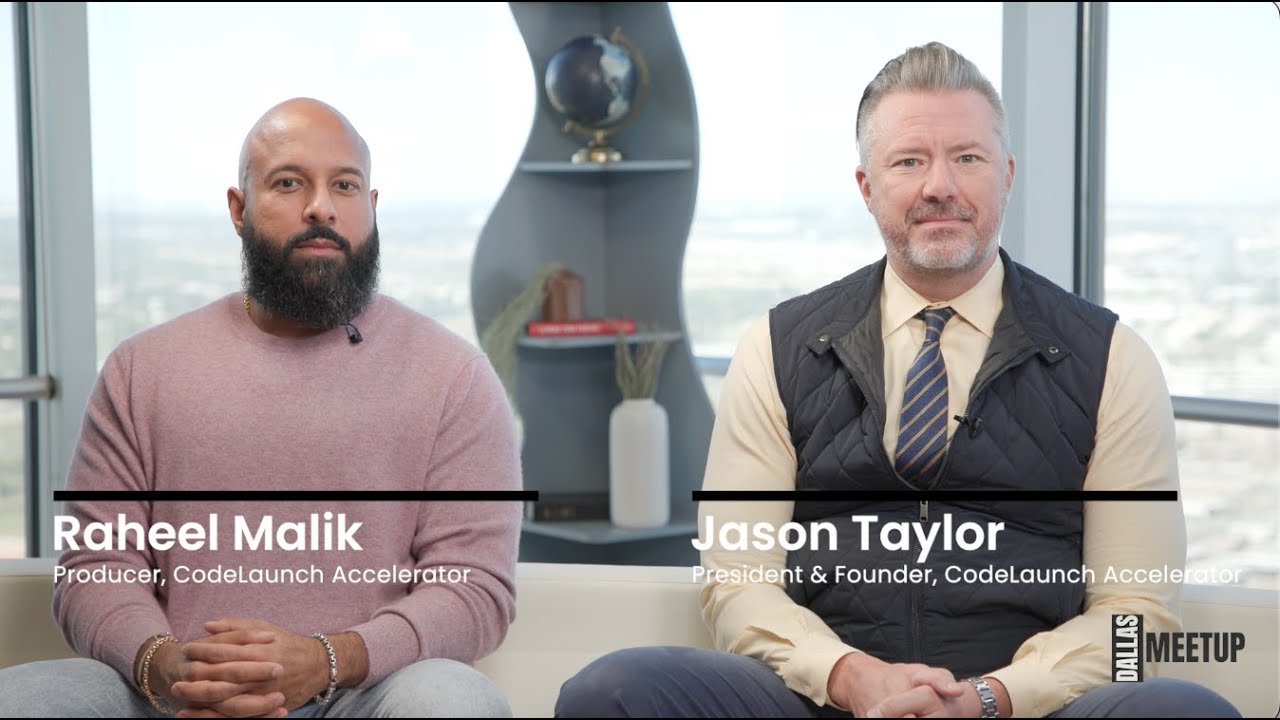 The DallasMeetup Dime with Carson Gibbons: Jason W. Taylor | Raheel Malik | CodeLaunch Accelerator