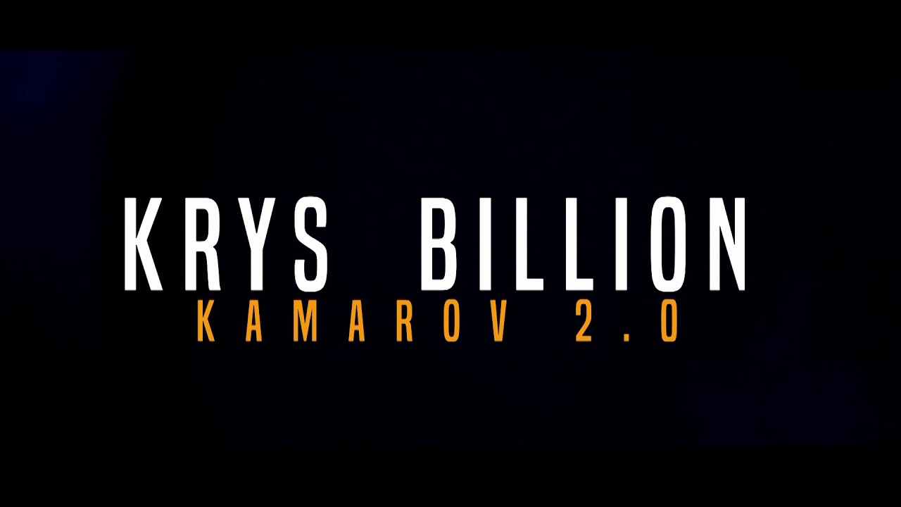 KRYS BILLION - #KAMAROV 2.0 (CLIP OFFICIEL DIRECTED BY HERMANN TCHE)