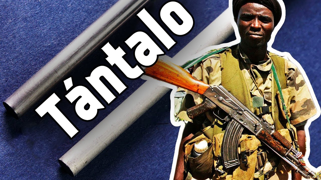 T&aacute;ntalo - &iexcl;El metal M&Aacute;S CONFLICTIVO de la Tierra!