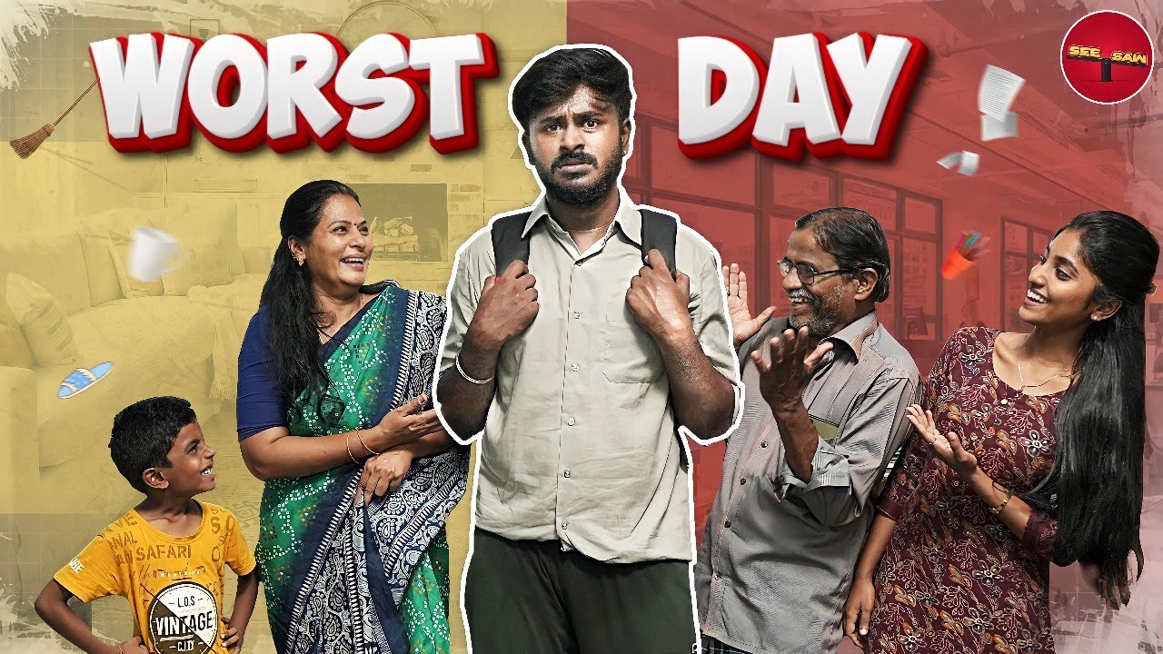 WORST DAY | SEE SAW
