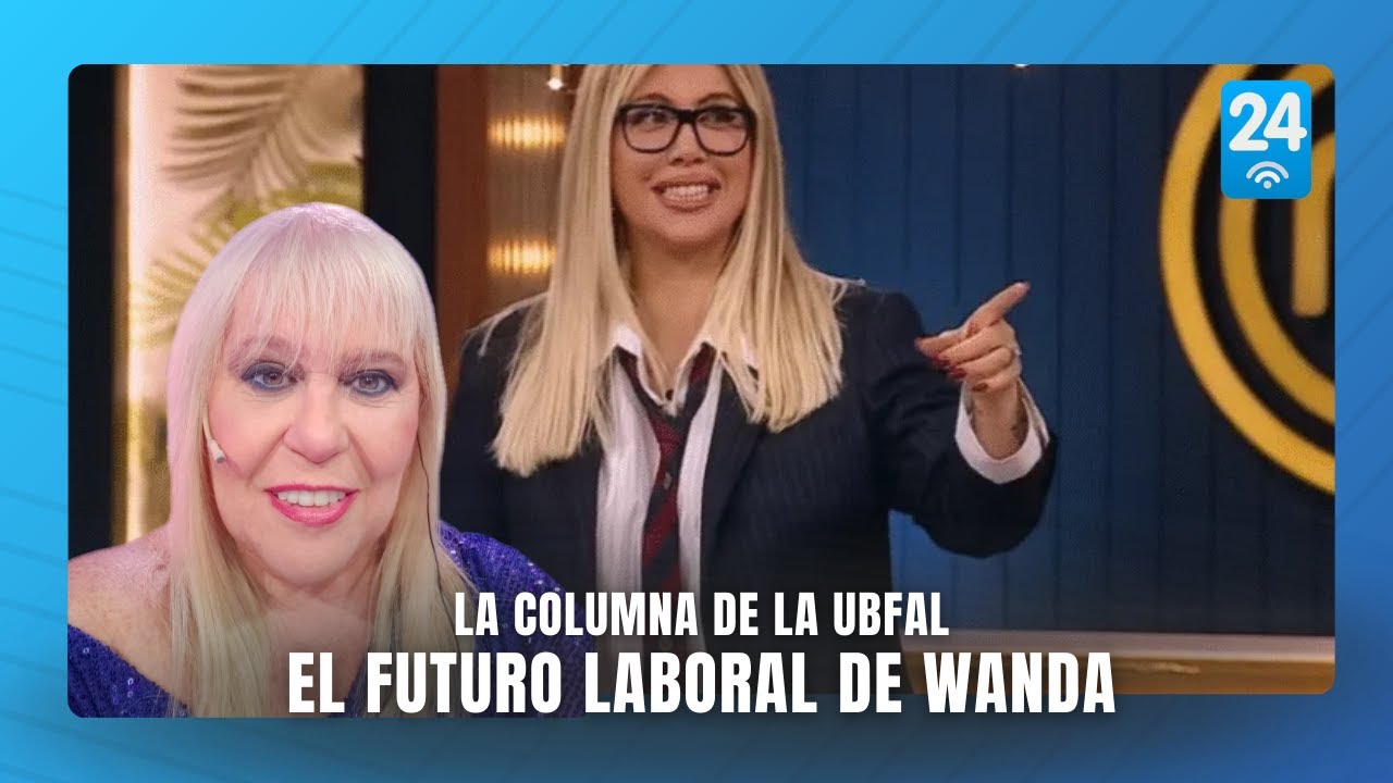 La columna de la Ubfal: el futuro laboral de Wanda lleno de proyectos