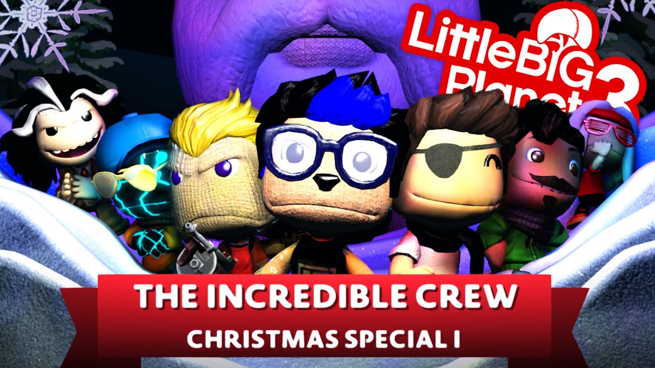 The Incredible Crew - Christmas Special  - LittleBigPlanet 3 Animation | EpicLBPTime