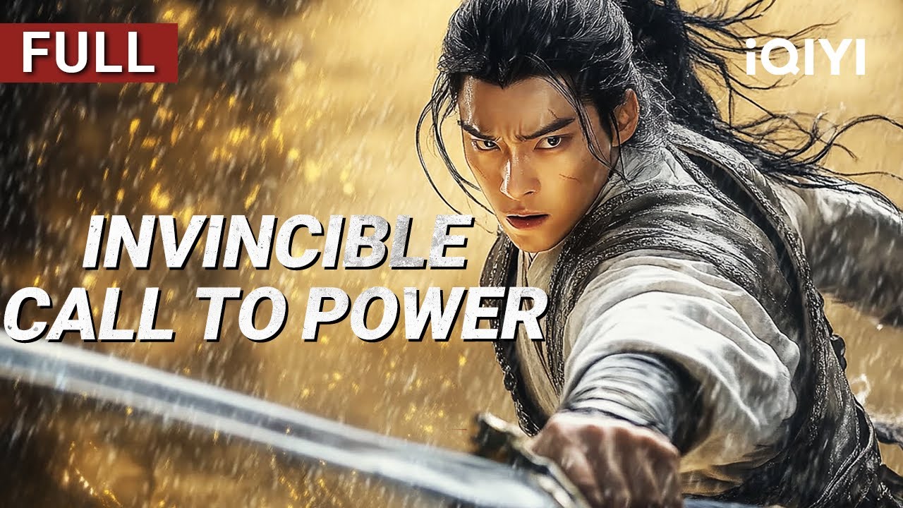 Invincible Call to Power | Martial Arts/Fantasy/Drama | iQIYI Movie English