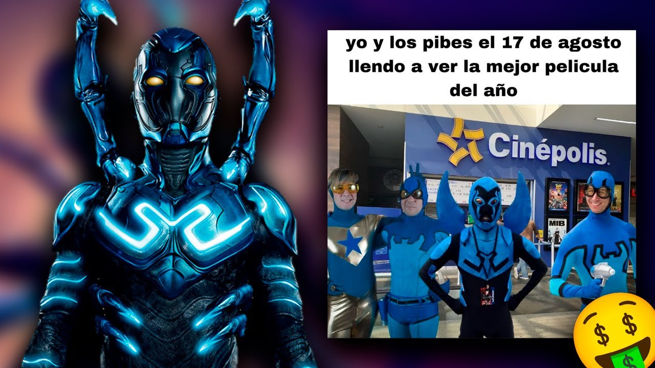 El FEN&Oacute;NEMO de BLUE BEETLE 🤑