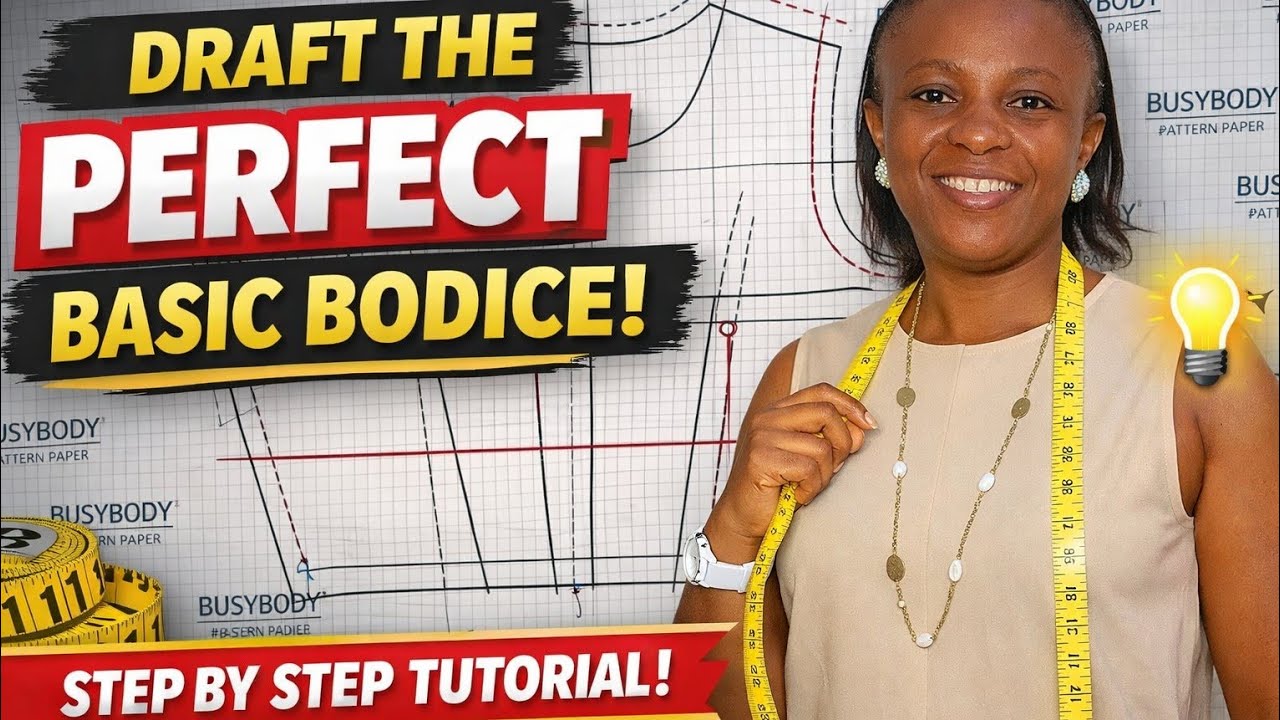 HOW TO DRAFT A PERFECT BASIC BODICE   Beginner Friendly Tutorial | DIY | PERFECT FIT 
