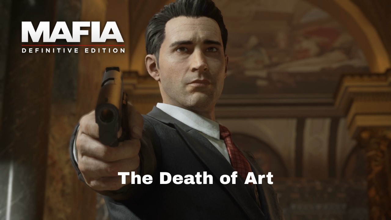 Mafia Definitive Edition Chapter 20: The Death of Art (Final Chapter)