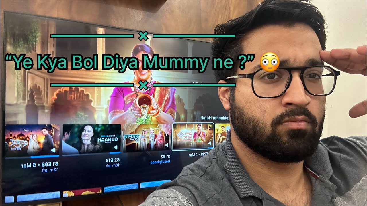 Mom ke saath Hindi serial dekhte hue ye kya discussion ho gaya 😂