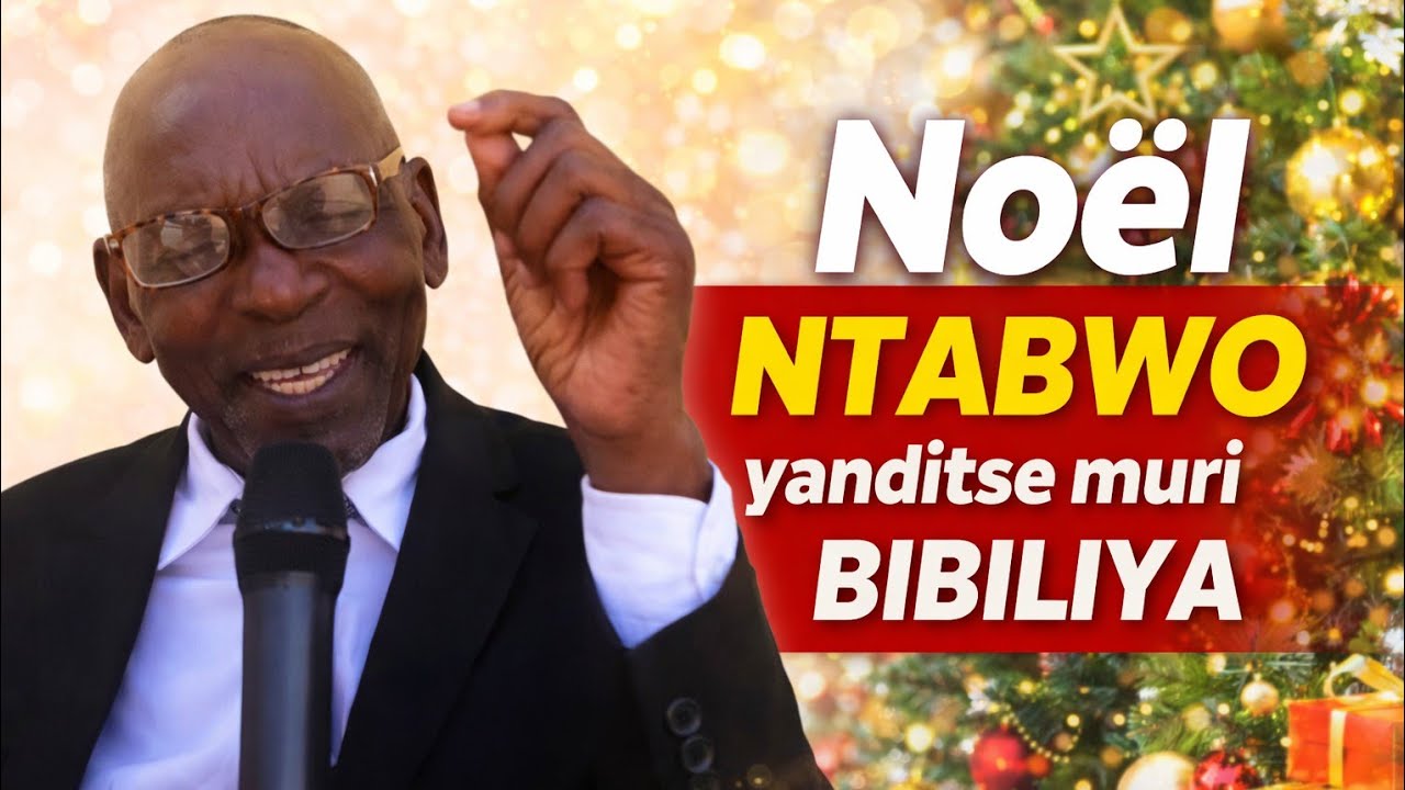  🎄🤶No&euml;l Ntiyanditse Muri Bibiliya! 📜Byakozwe Kugira Babihuze n&rsquo;Inyigisho za Mitarayisime 🇨🇽🎀🎅