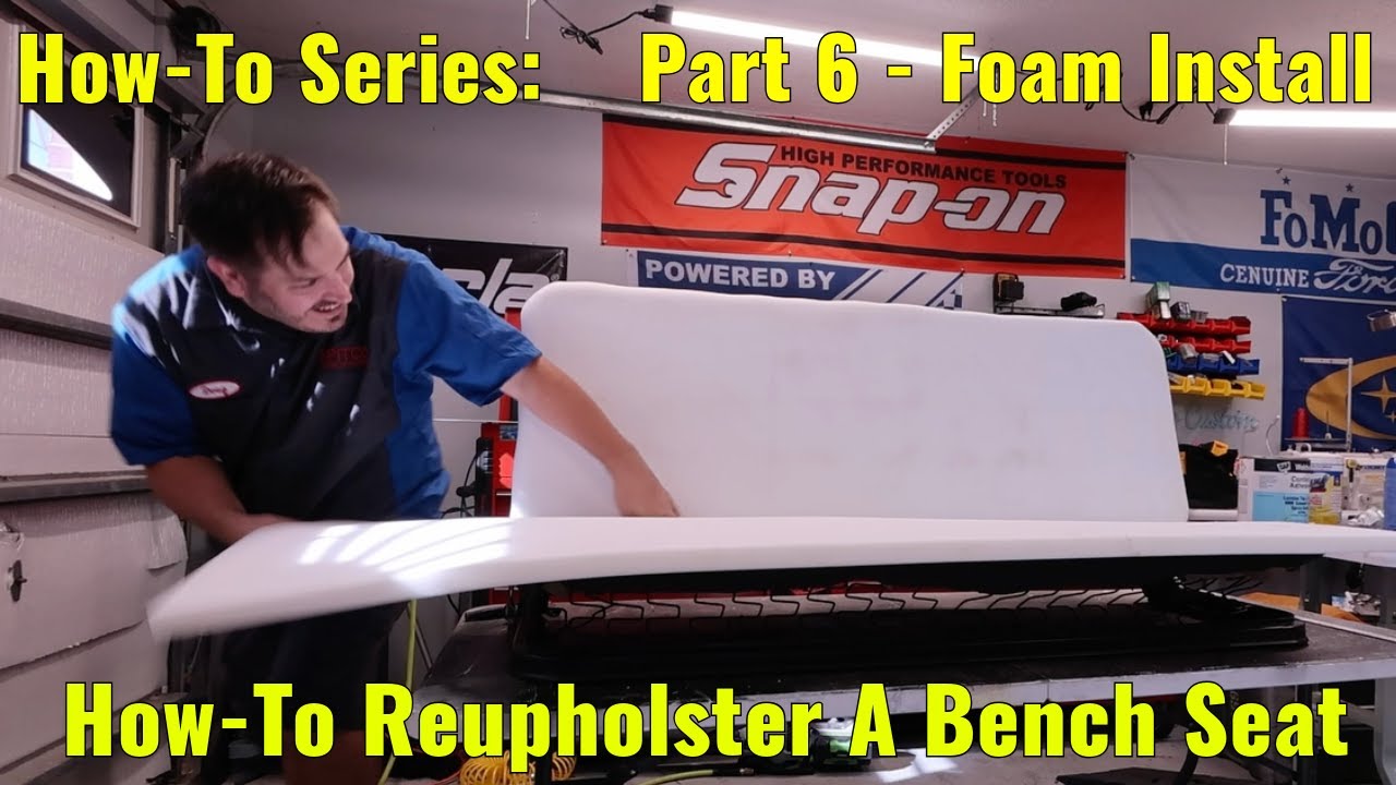 How-To Reupholster ANY Car/Truck Bench Seat Part 6