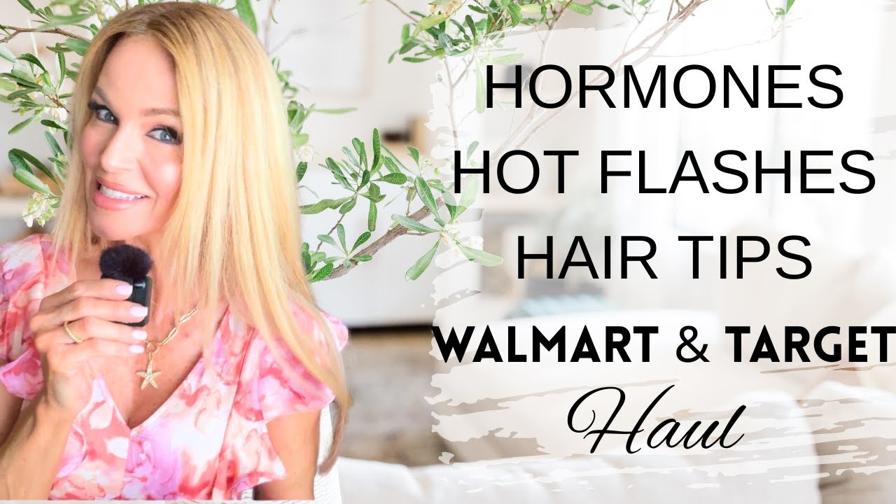 Hair, Hormones & Hot Flashes Over 40 | What's Helping + Walmart & Target Finds #Sophisticated