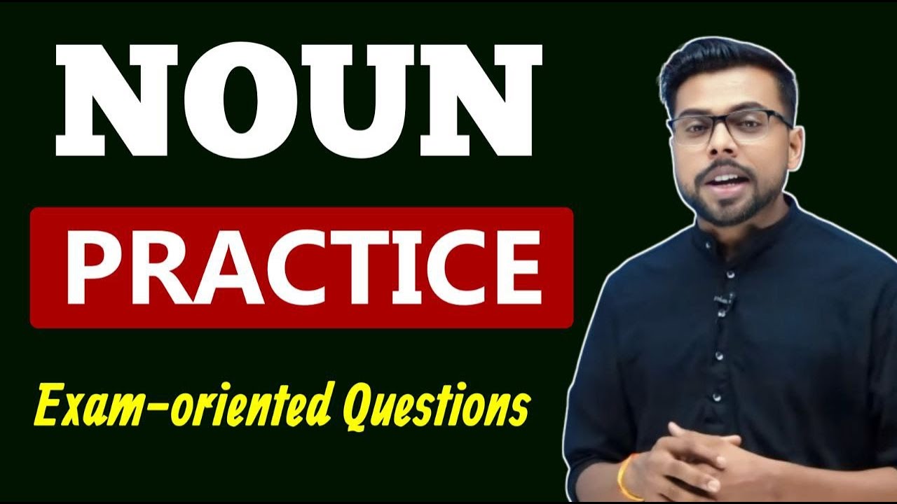 Noun Error Practice |  Exam Oriented  Questions | TGT, PGT SSC CGL, CPO, CHSL, CDS, IBPS, SBI