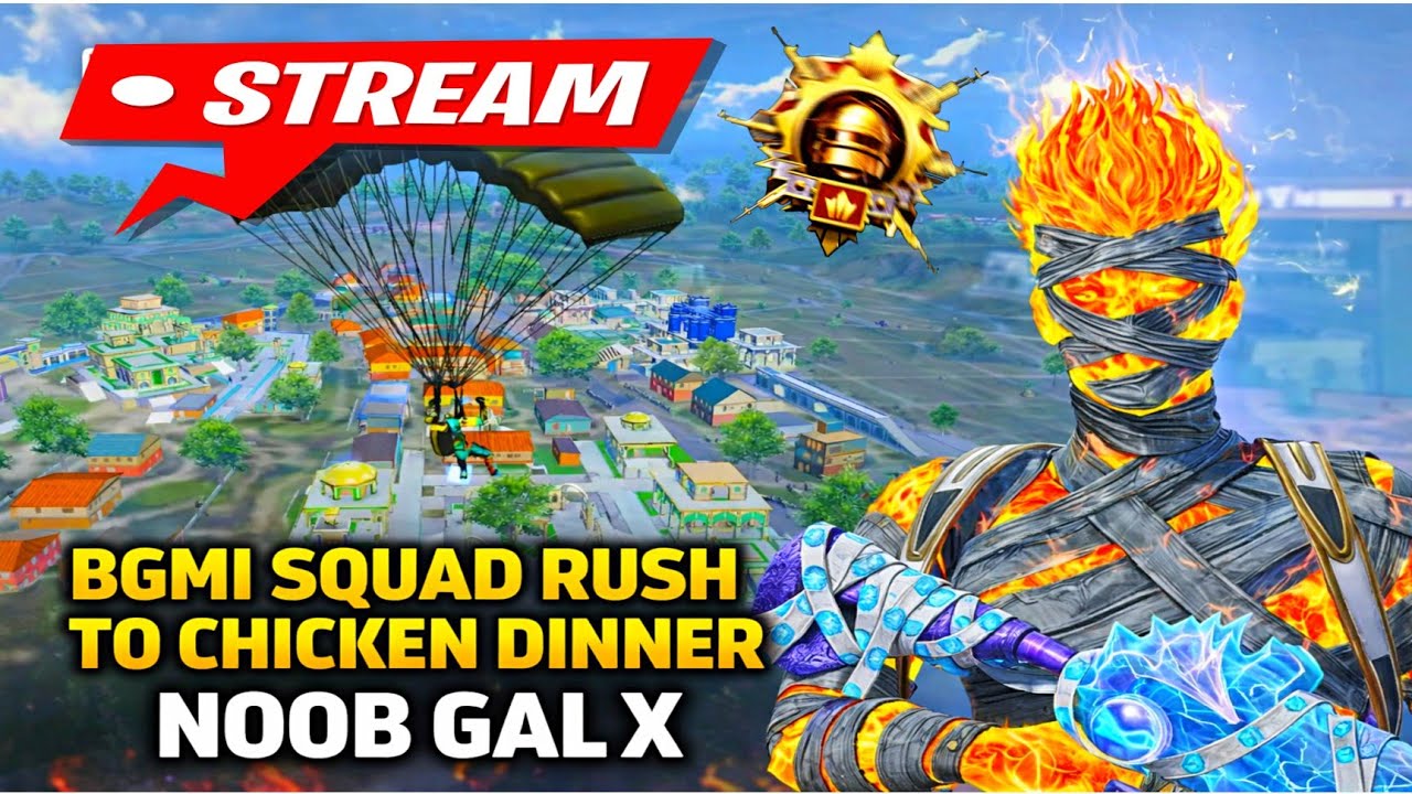 LIVE NOW! BGMI SQUAD RUSH TO CHICKEN DINNER 🔥 @noobgalx #bgmi