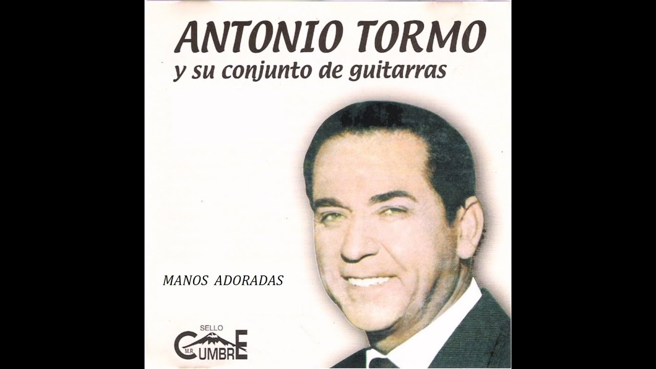 Manos Adoradas - Antonio Tormo