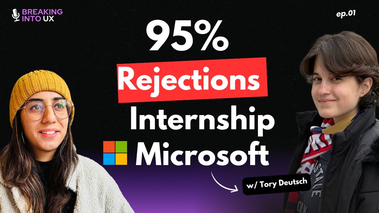 After 95% Rejections&hellip; Landing a Microsoft Design Internship 🤯