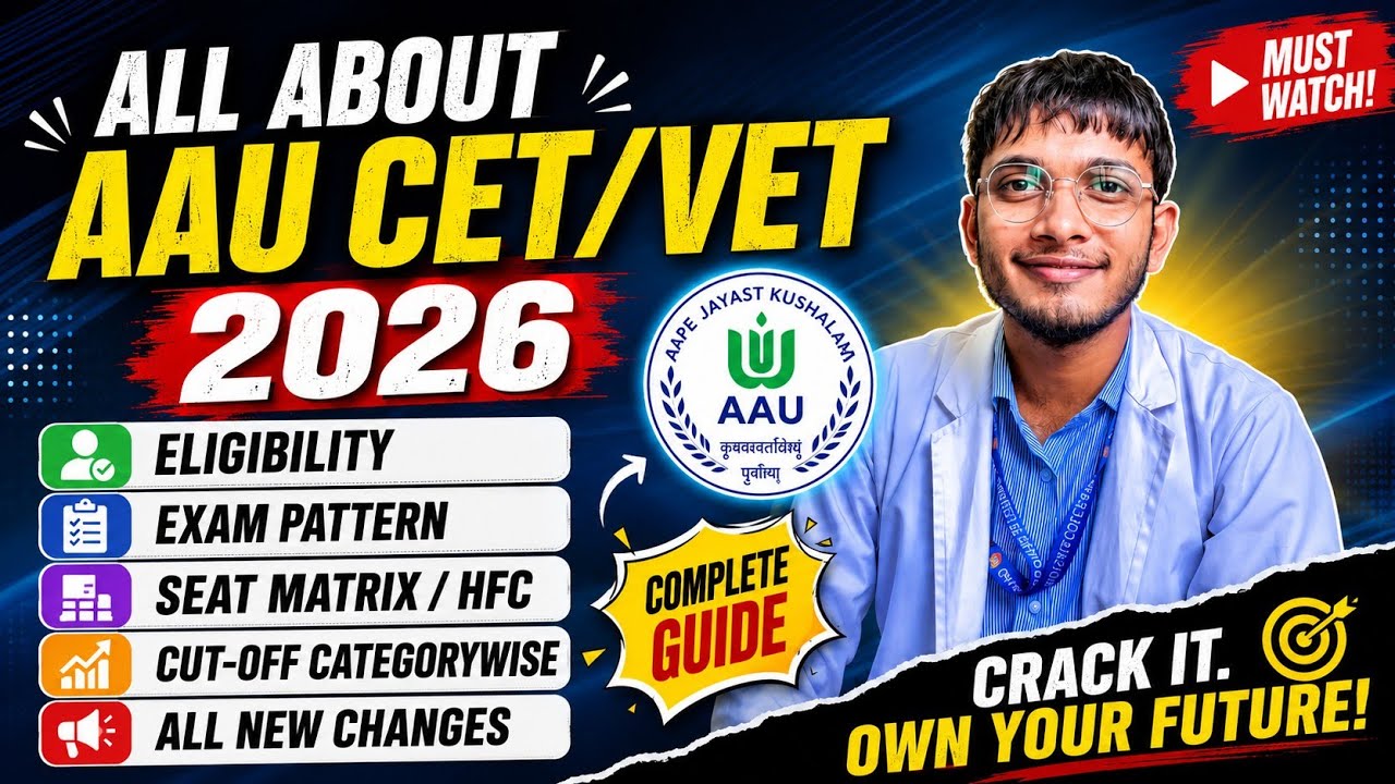 All About AAU CET/VET Entrance 2026✅| Exam Date, Eligibility & Seat Matrix👍| AAU CET CUT-OFF 2026🔥