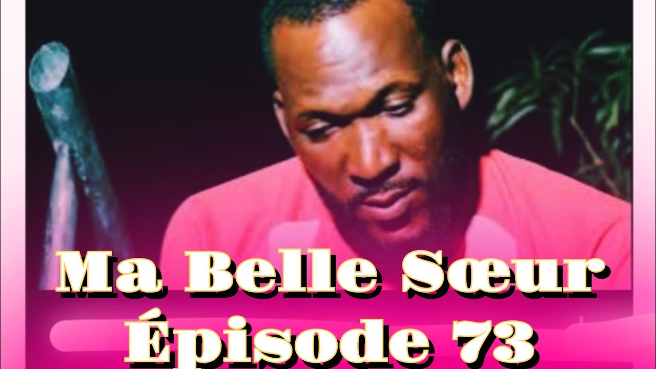 MA BELLE SOEUR EPISODE 73 (FEUILLETON EVANGELIQUE HAITIEN 2026) RUTH-SLANDY ' SAMUEL' BIANCHIE' NAD