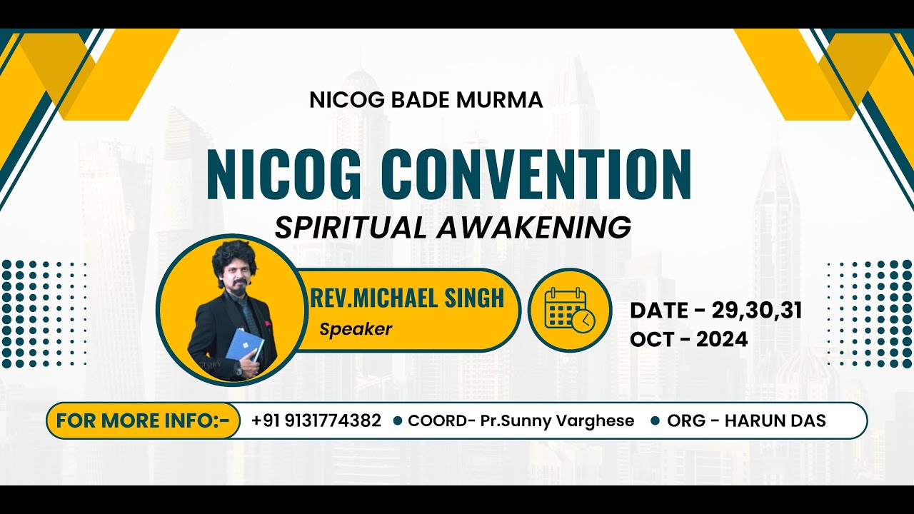 NICOG BADE MURMA REVIVAL CONVENTION || DAY - 2 || REV. MICHAEL SINGH