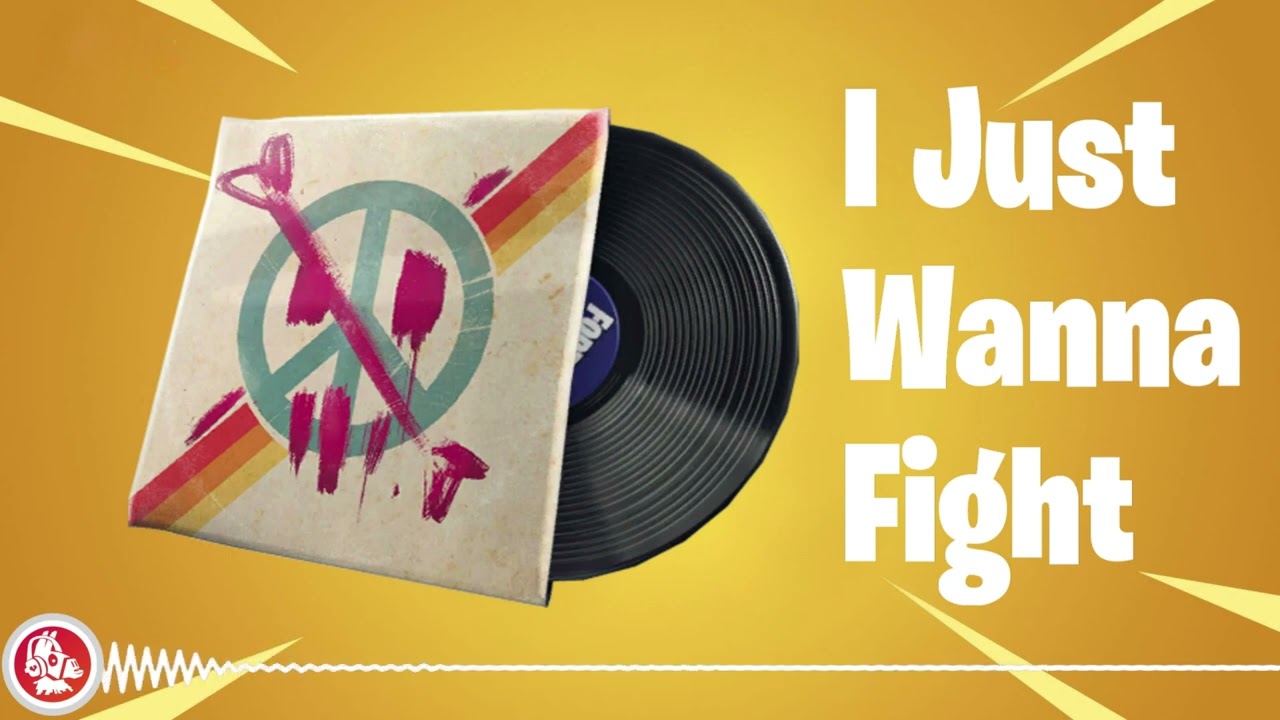 Fortnite - I Just Wanna Fight - Lobby Music Pack
