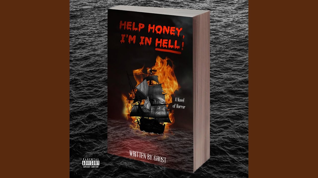 Help Honey, I'm in Hell!