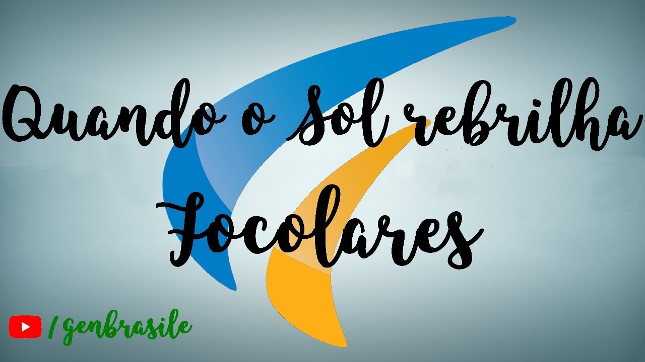 Quando o Sol rebrilha - Gen Rosso