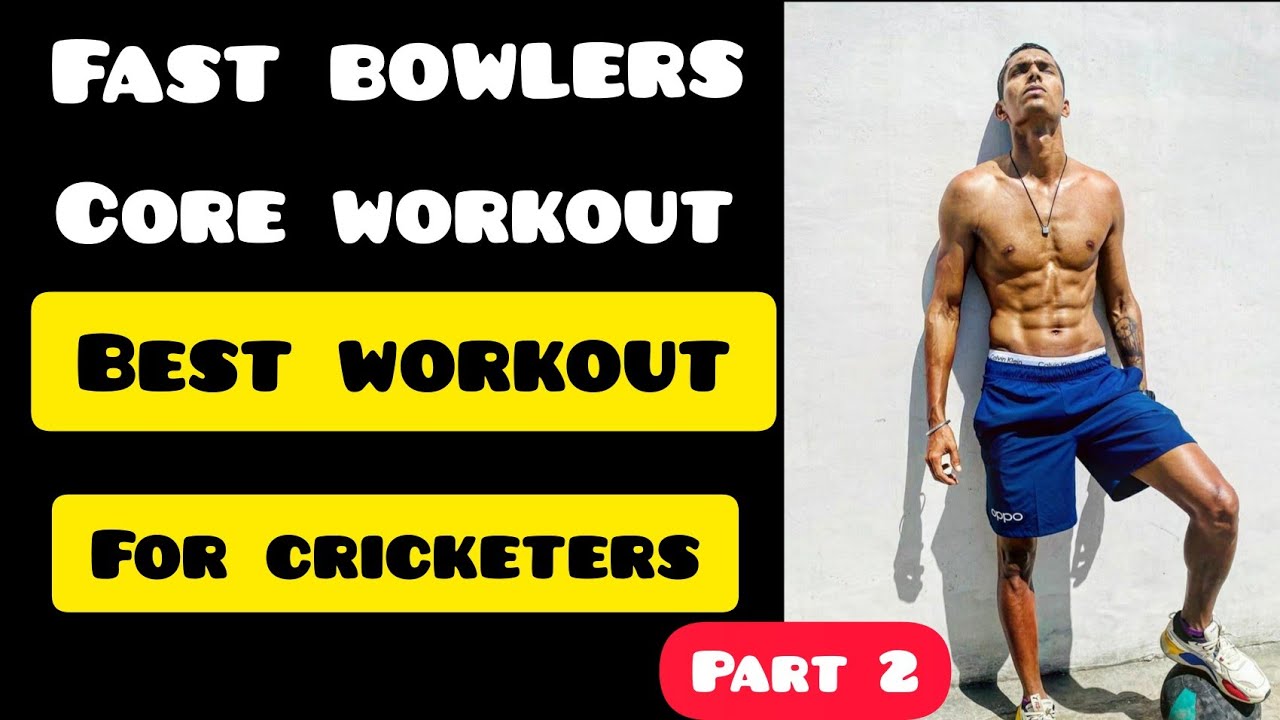 Core workout for fast bowlers | Part 2 | Fast bowler workout at home | cricket core exercises