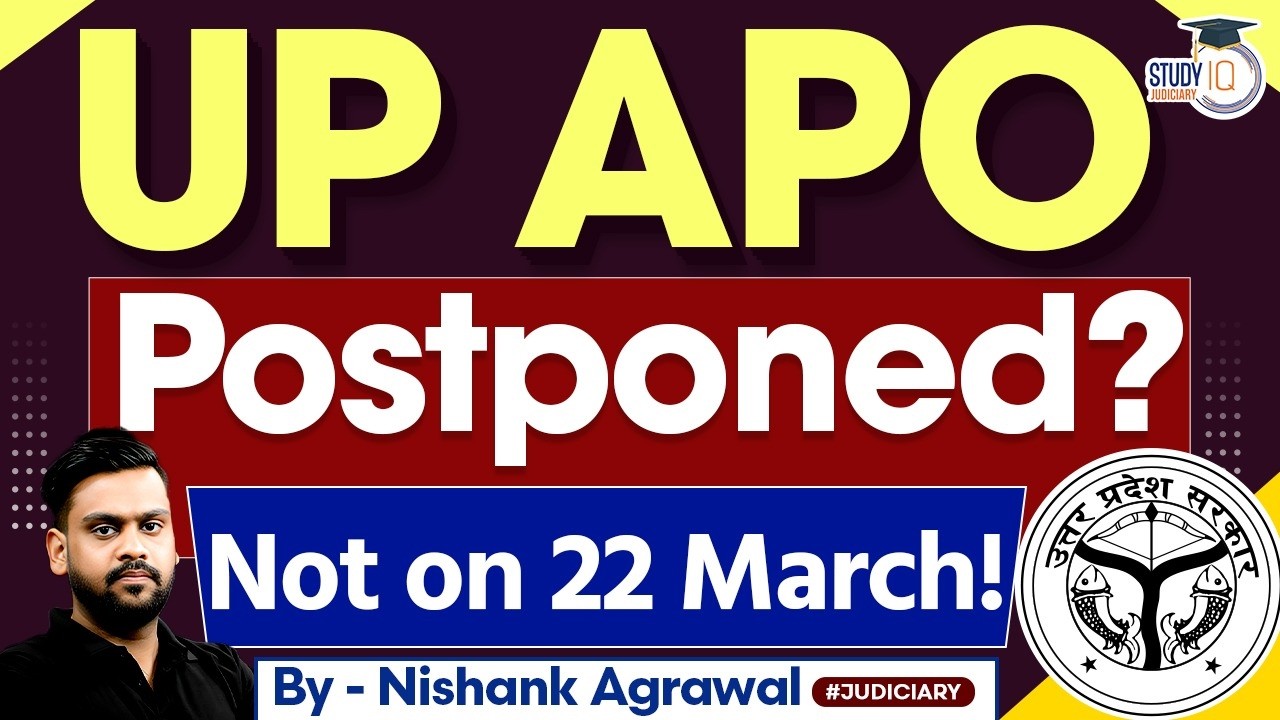 UP APO Postponed? Not on 22 March | By Nishank Agrawal