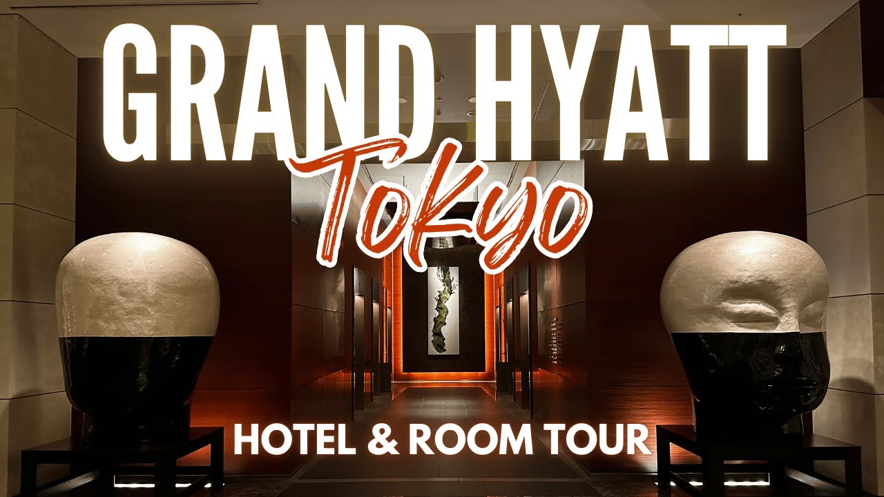 Grand Hyatt Tokyo | Hotel and Room Tour
