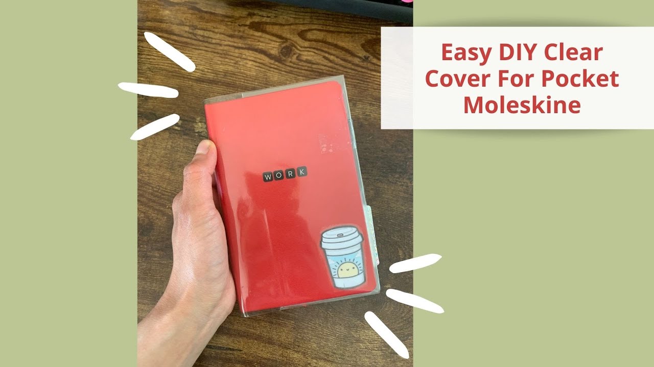 DIY Clear Cover for Pocket Moleskine