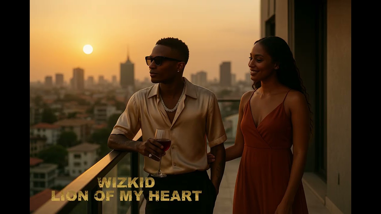 WIZKID - LION OF MY HEART