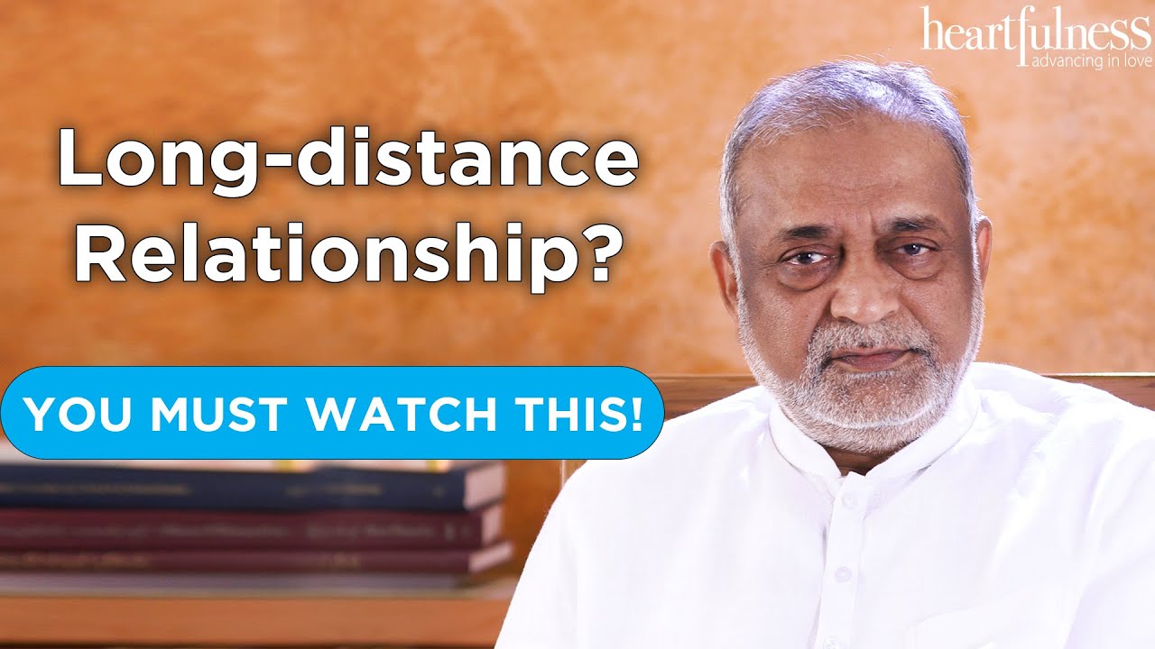 How to survive long-distance relationship during pandemic? | Relationship tips | Heartfulness