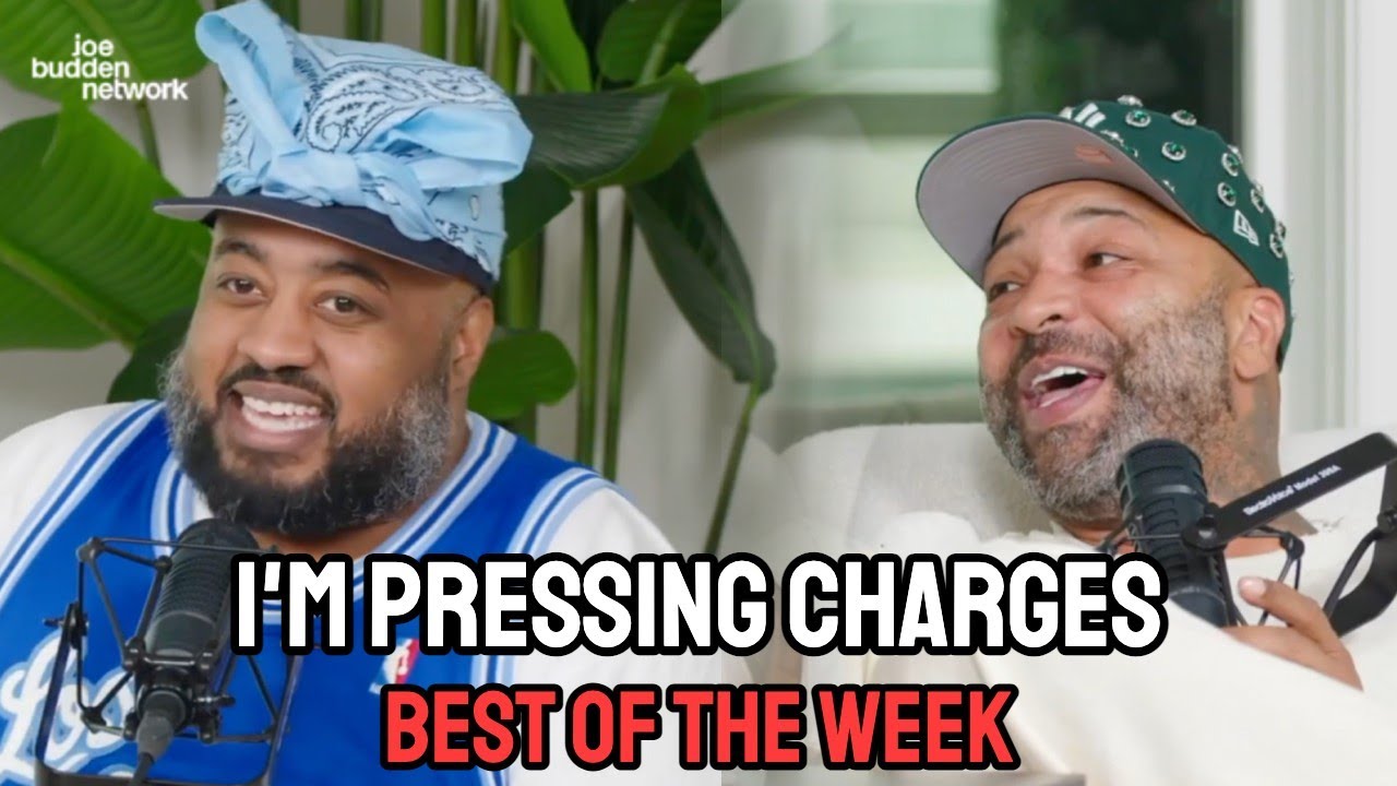 I'm Pressing Charges | BEST OF THE WEEK #12 | Joe Budden Podcast