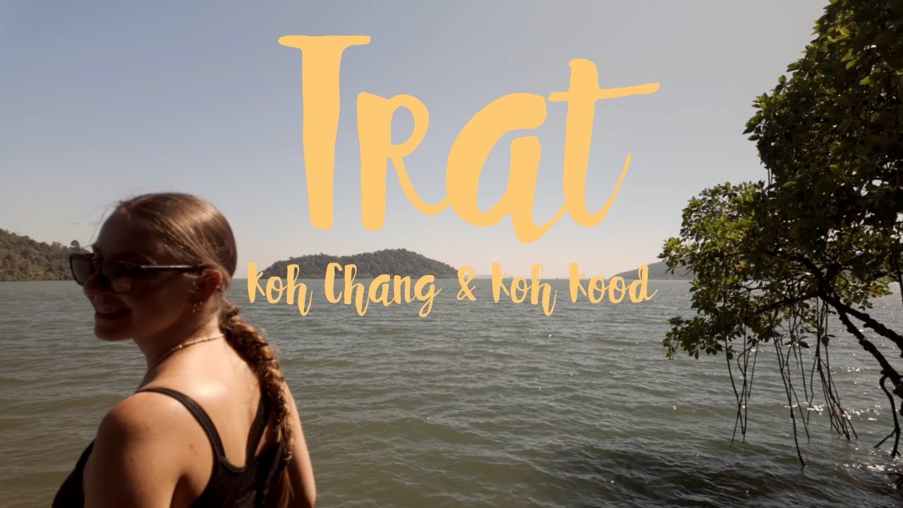 Trat - Absolute Trauminseln // Thailand - Reisevlog 9