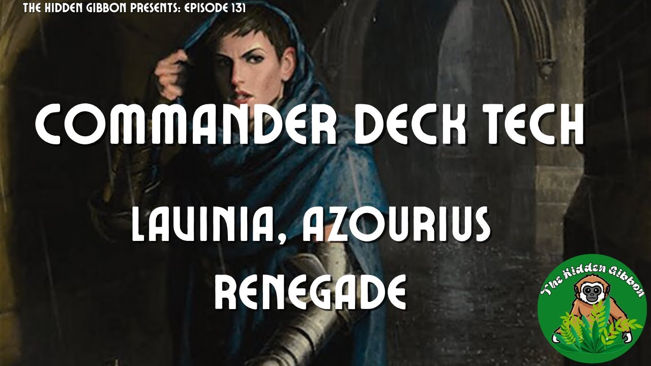 Lavinia, Azorius Renegade | Stax, Control | MTG Commander Deck Tech | Episode 131