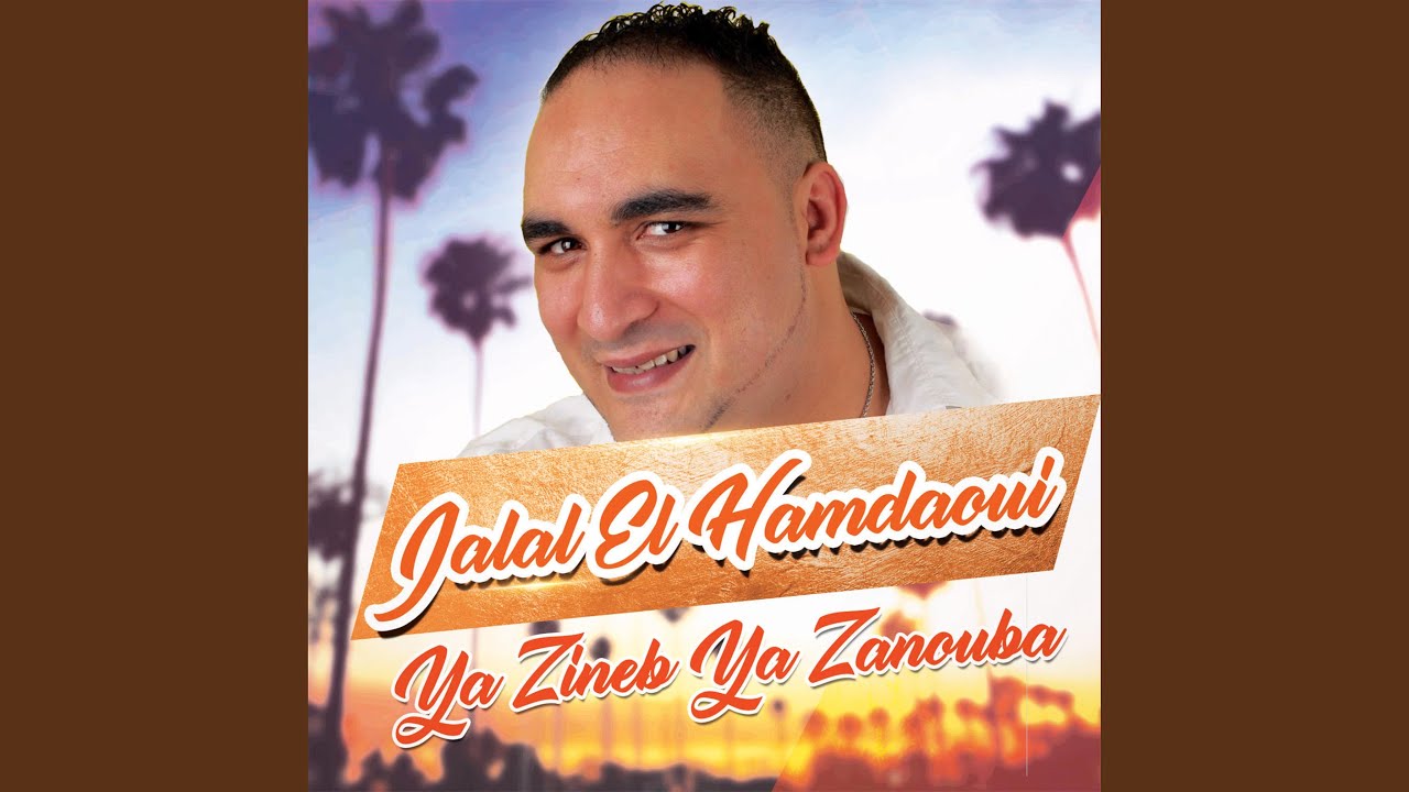 Ya Zineb Ya Zanouba