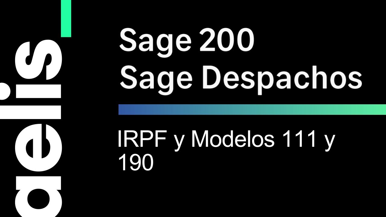 Formación Sage 200 y Sage Despachos Connected IRPF y Modelos 111 y 190