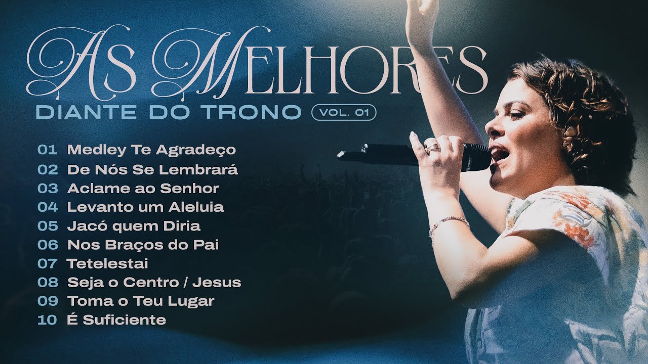 Diante do Trono | As Melhores - Vol.  01